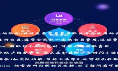 Tokenim 是一种数字资产或加密货币相关的服务，具